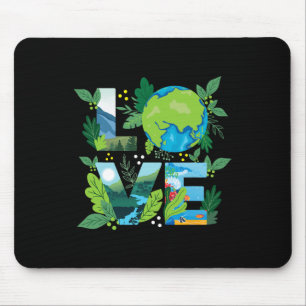 Liebe World - Environmental Protection Earth Day C Mousepad