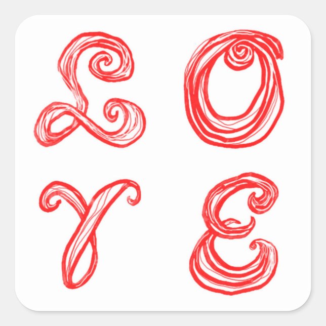 LIEBE Wortart Stoff Schriftart rote Buchstaben Quadratischer Aufkleber (Vorderseite)