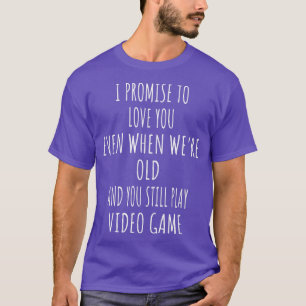 Liebe You and Play Video Game Sarcastic Joke Spric T-Shirt