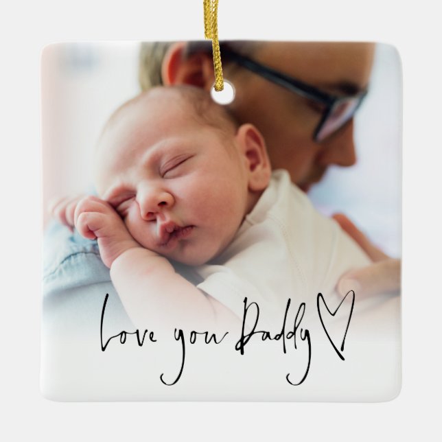 Liebe You Daddy Modern Script Heart Foto Overlay Keramikornament (Vorderseite)