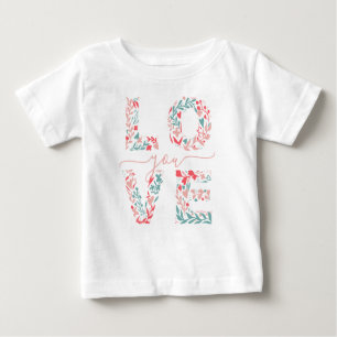 Liebe You Floral Valentine Day Elegantes Script Baby T-shirt