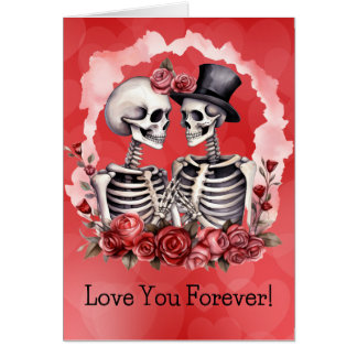 Liebe You Forever Sweetheart Skeletts Card