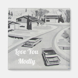 Liebe You Modly Midyear Modern Architecture Magnet