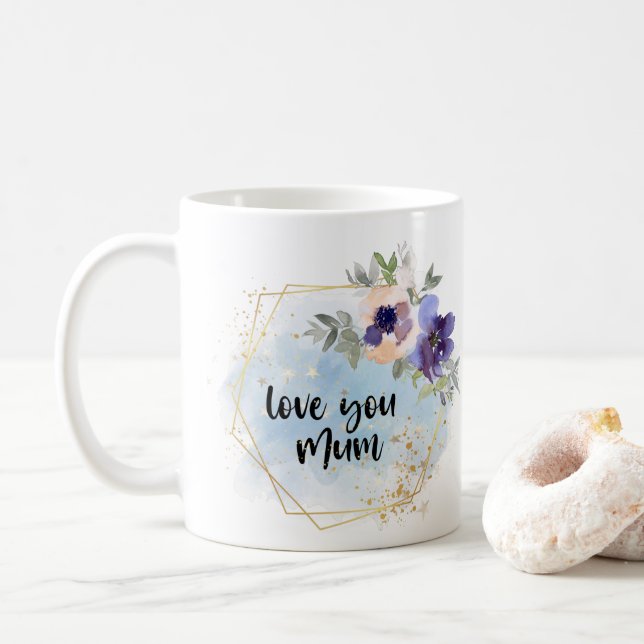 Liebe You Mum Watercolor Blumengeschenk Kaffeetasse (Mit Donut)