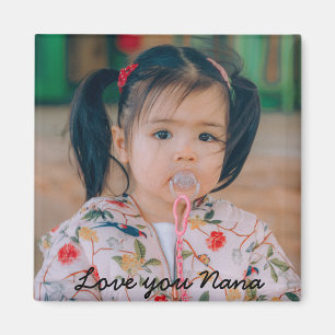 Liebe You Nana Foto Magnet