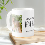 Liebe You Papa Foto Niedliches Skript Kaffee Tasse<br><div class="desc">Einfache Tasse mit einem fett-Retro-Schriftart und 2 Fotos.</div>