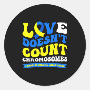 Liebe zählt Chromosomen nicht Welt Down-Syndrom Runder Aufkleber