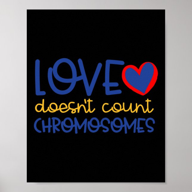 Liebe zählt keine Chromosomen-Down-Syndrom-Softwar Poster (Vorne)