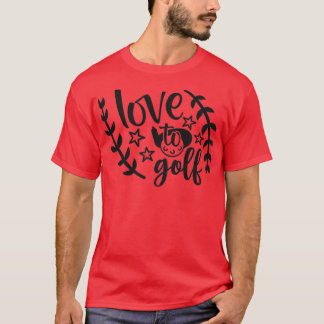 LIEBE ZU GOLF T-Shirt