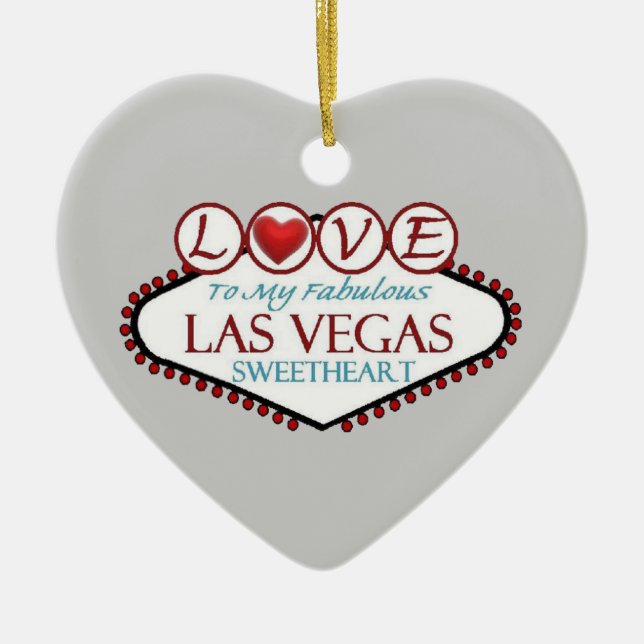 LIEBE zu meinem fabelhaften Las Vegas Sweetheart O Keramik Ornament (Vorne)