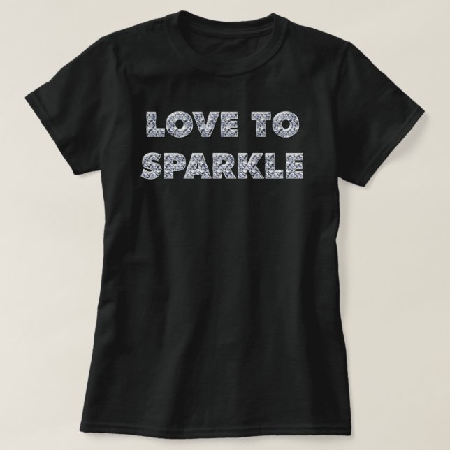 Liebe zu sparkle T-Shirt (Design vorne)