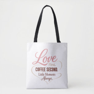 Liebe zuerst Kaffee zweitens Mama Leben Typografie