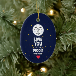 Liebe zum Mond und zurück Keramik Ornament