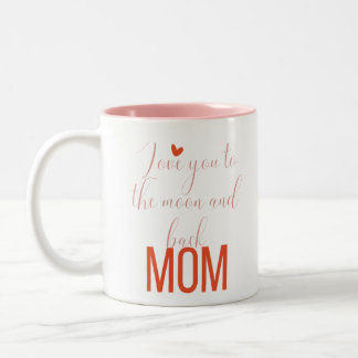 Liebe zum Mond und zurück, Mama Zweifarbige Tasse