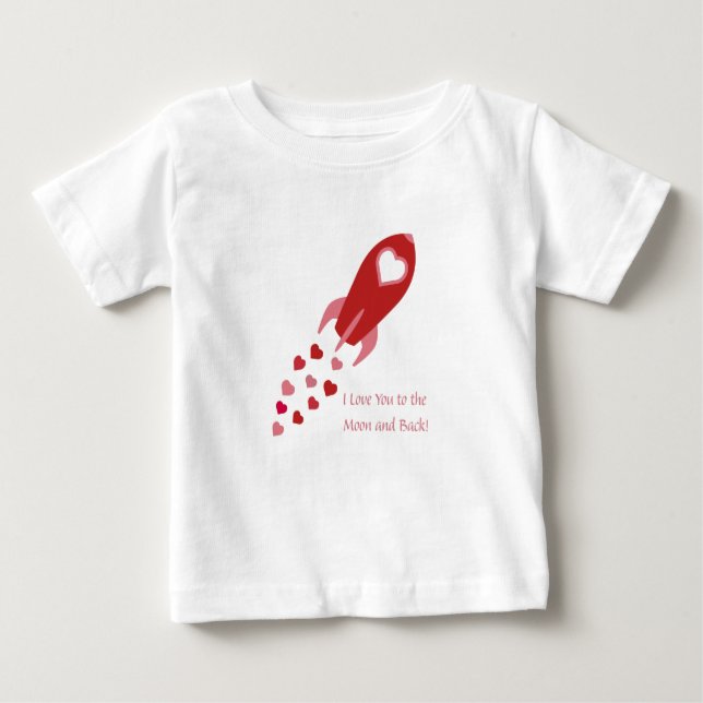 Liebe zum Mond und zurück zum Raketenschiff Baby T-shirt (Vorderseite)