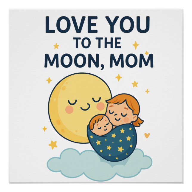 Liebe zum T - Shirt der Mama auf dem Mond Poster (Vorderseite)