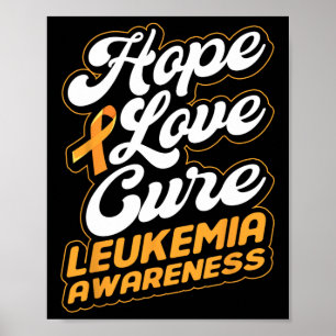 Liebe zur Kur-Unterstützung Leukämie-Bewusstseinsb Poster