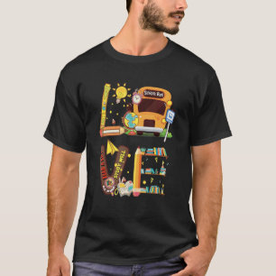 Liebe zurück zum Schulbusfahrer am ersten Schultag T-Shirt