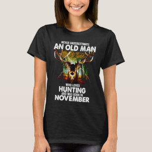 Lieben der alten Hirsche, geboren im November T-Shirt