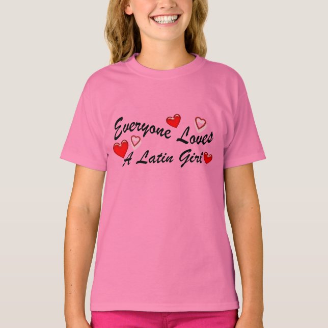 Lieben Latin Girl T-Shirt (Vorderseite)