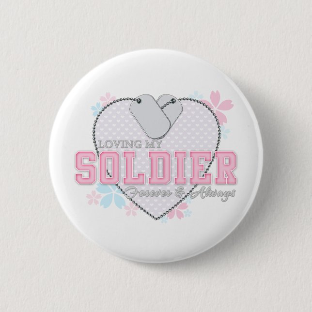 Lieben meines Soldaten Button (Vorderseite)