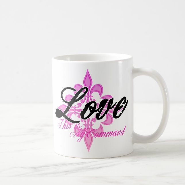 Lieben Sie dieses ist mein Befehl Kaffeetasse (Rechts)