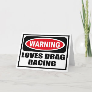 Lieben warnen Grußkarte DRAG RACING Karte