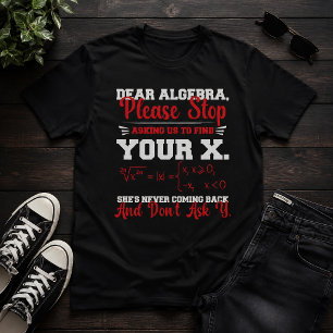 Lieber Algebra Lustiger Mathematik-Lehrer Humor T-Shirt