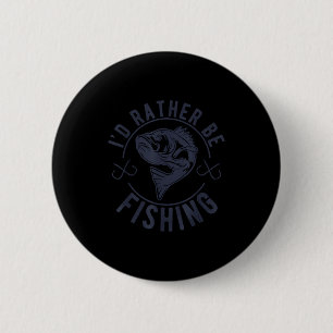 Lieber Fischen, Lustige Fischen-Spruch Graphi Button