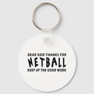 Lieber Gott danke für Netball Schlüsselanhänger