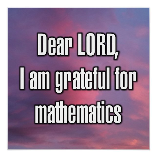 Lieber Gott, ich bin dankbar für Mathematik Poster (Vorderseite)