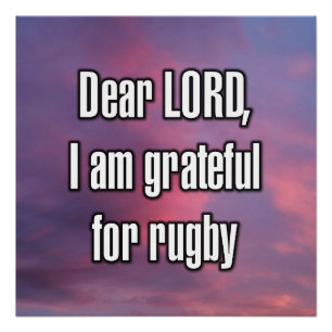 Lieber Gott, ich bin dankbar für Rugby Poster