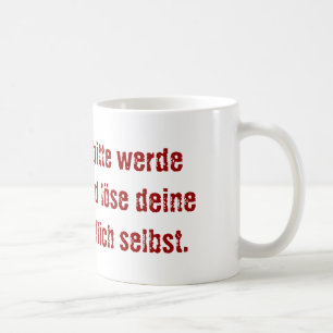 "Lieber Koch, bitte." Tasse