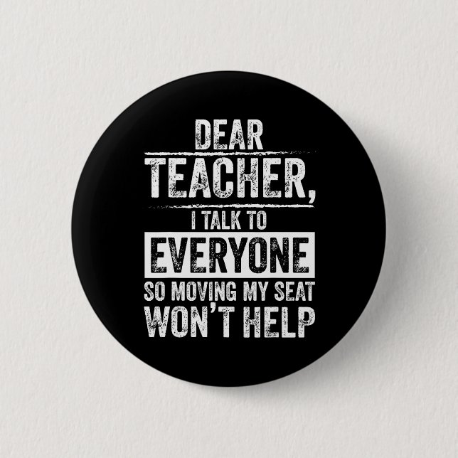Lieber Lehrer, ich spreche mit allen, also bringt  Button (Vorderseite)
