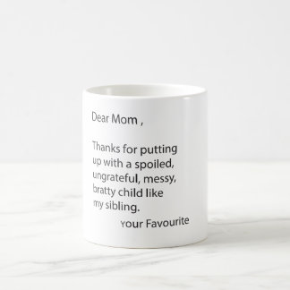 Lieber Mammadank für das Setzen herauf niedliche Kaffeetasse