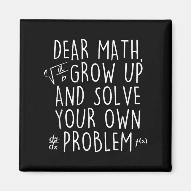 Lieber Mathe aufwachsen lösen Ihre eigenen Problem Magnet (Vorne)