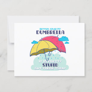 Lieber meinen Dumbrella, ist es Hübsch dumm Postkarte