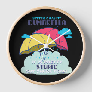 Lieber meinen Dumbrella, ist es Hübsch dumm Uhr