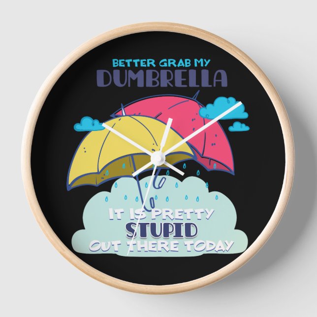Lieber meinen Dumbrella, ist es Hübsch dumm Uhr (Vorderseite)