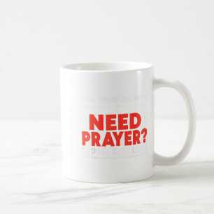 Lieber Mensch hinter mir braucht Gebet Gestochen m Kaffeetasse