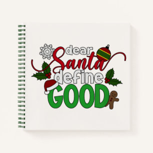 Lieber Santa Definiere Gutes Weihnachten Notizbu Notizbuch