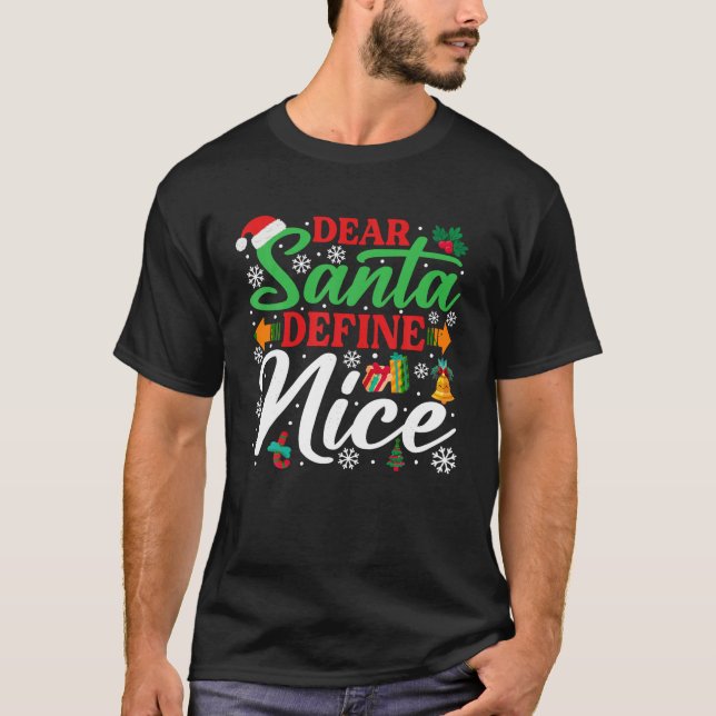 Lieber Santa Definition Nice Shirt Funny Christmas (Vorderseite)