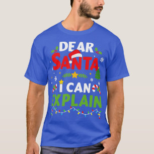 Lieber Santa, den ich Kindern erklären kann T-Shirt