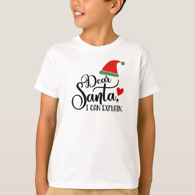 Lieber Santa I kann lustige Typografie erklären T-Shirt (Vorderseite)