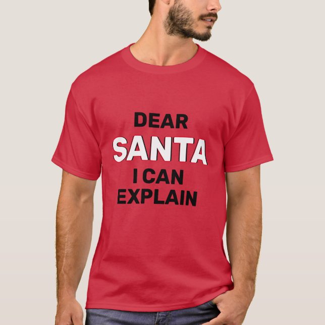 Lieber Santa Naughty Funny T - Shirt (Vorderseite)