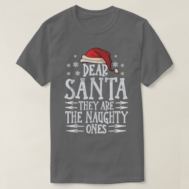 Lieber Santa sind sie die frechen Weihnachtslieder T-Shirt (Design vorne)