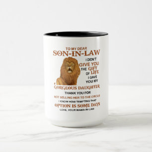 Lieber Schwiegersohn, ich habe dir nicht das Gesch Tasse