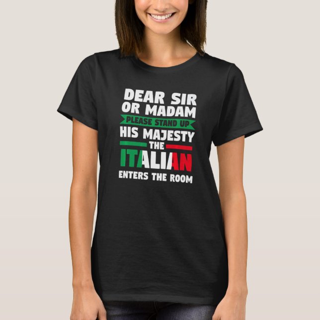 lieber Sir oder madam stehen auf Italienisch Itali T-Shirt (Vorderseite)