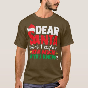 Lieber Weihnachten, bevor ich erkenne, wie viel wi T-Shirt