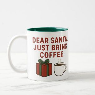 Lieber Weihnachten Bringen Sie Kaffee - Funny Chri Zweifarbige Tasse